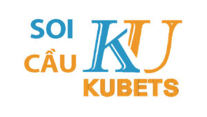Soi cầu Kubet | Dự đoán Kubet tự tin chắc thắng